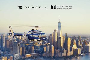 Luxury Group Collaborates with Blade to Elevate Summer Travel in New York City